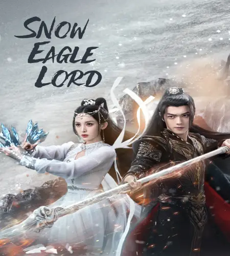 Snow Eagle Lord ح21 مسلسل لورد نسر الثلج الحلقة 21 مترجمة