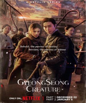 Gyeongseong Creature / مسلسل مخلوق جيونغسونغ تقرير + حلقات مترجمة