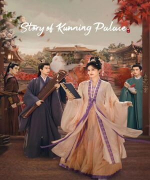 Story of Kunning Palace / قصة قصر كون نينغ تقرير + حلقات مترجمة