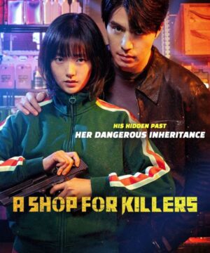 A Shop for Killers / متجر للقتلة تقرير + حلقات مترجمة