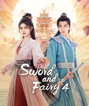 Sword and Fairy 4 / السيف والجنية 4 تقرير + حلقات مترجمة