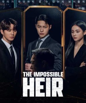 The Impossible Heir ح9 مسلسل الوريث المستحيل الحلقة 9 مترجمة