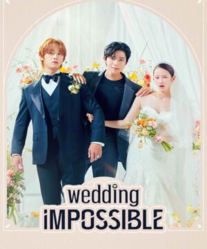 Wedding Impossible / الزفاف المستحيل تقرير + حلقات مترجمة