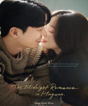 The Midnight Romance in Hagwon / رومانسية منتصف الليل في هاجوون تقرير + حلقات
