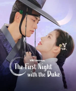 The First Night with the Duke ح1 مسلسل الليلة الأولى مع الأمير الحلقة 1 مترجمة