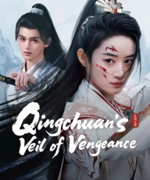 Qingchuan’s Veil of Vengeance ح1 مسلسل حلم تشينغ تشوان الحلقة 1 مترجمة