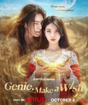 Genie, Make a Wish / مسلسل مارد الأمنيات تقرير + حلقات مترجمة