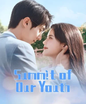 Summit of Our Youth ح8 مسلسل قمة شبابنا الحلقة 8 مترجمة