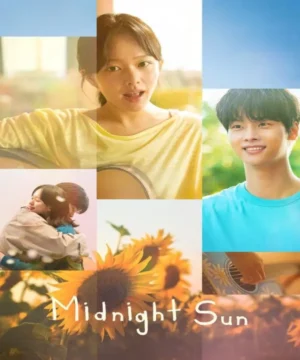 Midnight Sun فيلم الموسيقي والرومانسية الكوري شمس منتصف الليل مترجم